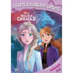 Disney. Regatul de gheata II. Citeste, coloreaza, lipeste de Disney