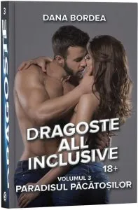 Dragoste all inclusive. Paradisul pacatosilor