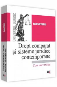 Drept comparat si sisteme juridice contemporane