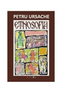 Etnosofia de Petru Ursache