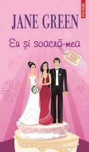 Eu si soacra-mea de Jane Green