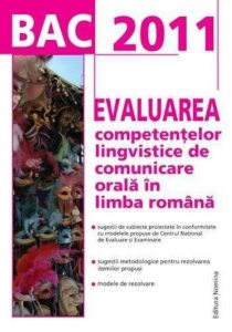 Evaluarea competentelor lingvistice de comunicare orala in limba romana