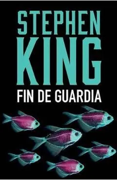 Fin de Guardia de Stephen King