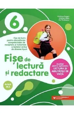 Fise de lectura si redactare - Clasa 6 de Cristina Cergan