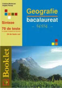 Geografie. Bacalaureat - Teste de Cristina Moldovan