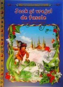 Jack si vrejul de fasole, carte ilustrata pentru copii