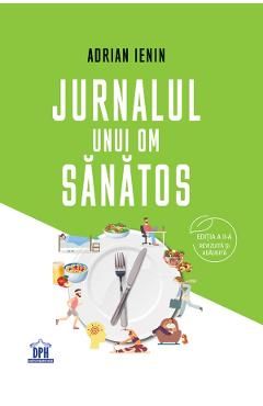 Jurnalul unui om sanatos