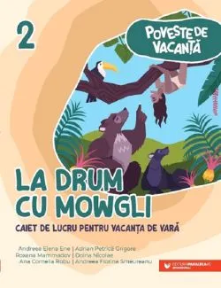 La drum cu Mowgli - Clasa 2 de Ene Andreea-Elena
