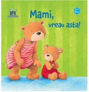 Mami, vreau asta! de Sandra Grimm