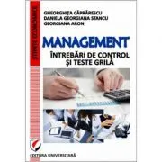 Management. Intrebari de control si teste grila de Daniela Georgiana Stancu