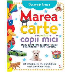 Marea carte pentru copii mici