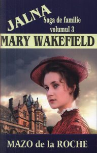 Mary Wakefield, Jalna, Vol. 3