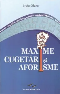 Maxime, cugetari si aforisme de Livia Olaru
