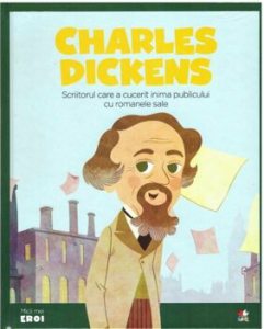 Micii Eroi. Charles Dickens