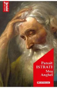 Mos Anghel de Panait Istrati