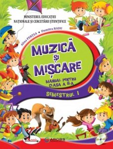 Muzica si miscare - manual pentru clasa a II-a