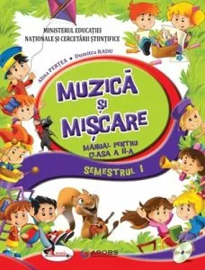 Muzica si miscare - manual pentru clasa a II-a de Alina Pertea