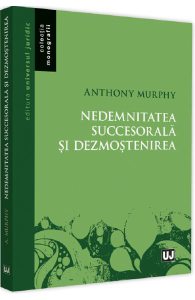 Nedemnitatea succesorala si dezmostenirea