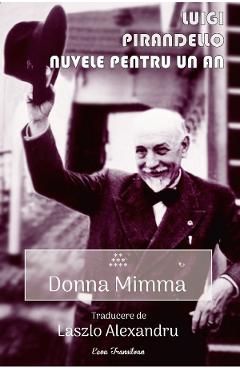 Nuvele pentru un an. Vol.9: Donna Mimma
