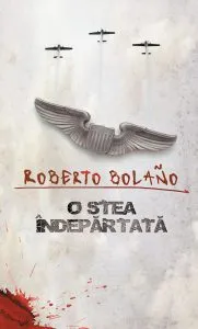O stea indepartata de Roberto Bolano