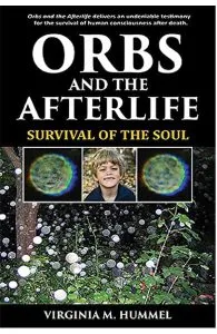 Orbs and the Afterlife de Virginia M. Hummel