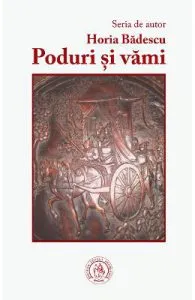 Poduri si vami de Horia Badescu