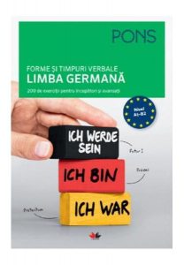 Pons. Forme și timpuri verbale. Limba Germană. Nivel A1-B2