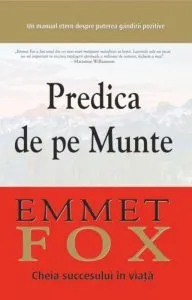 Predica de pe munte de Emmet Fox