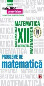 Probleme de matematica pentru clasa a XII-a
