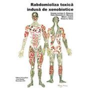Rabdomioliza toxica indusa de xenobiotice