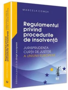 Regulamentul privind procedurile de insolventa de Marcela Comsa