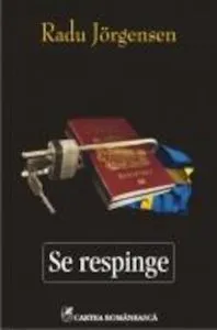 Se respinge de Radu Jorgensen