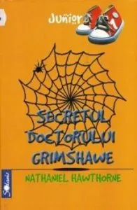 Secretul docotorului Grimshawe de Nathaniel Hawthorne