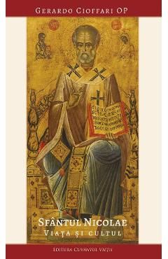 Sfantul Nicolae. Viata si cultul