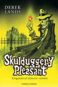 Skulduggery Pleasant. Enigmaticul detectiv-schelet de Derek Landy