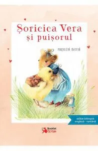 Soricica Vera si puisorul de Marjolein Bastin