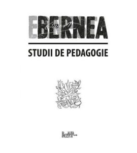 Studii de pedagogie. I.Trilogia pedagogica II