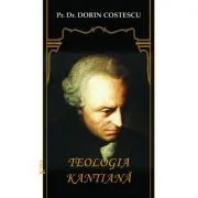Teologia Kantiana de Dorin Costescu