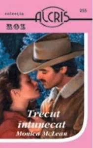 Trecut intunecat, 255 de Monica McLean