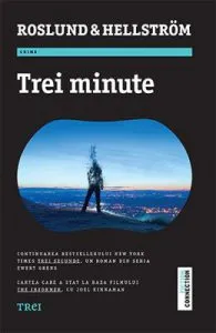 Trei minute de Anders Roslund