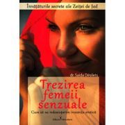 Trezirea femeii senzuale. Cum sa ne redescoperim inocenta erotica