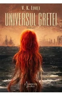 Universul Gretei de V.K. Levitt