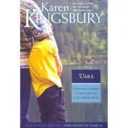 Vara. Saga Familiei Baxter, Seria Rasarit de soare, Cartea 2 de Karen Kingsbury