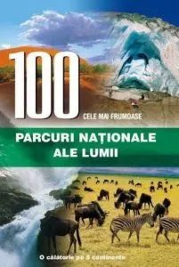 100 cele mai frumoase parcuri nationale ale lumii