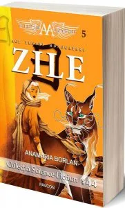 Aripile Albastre 5. Zile de Anamaria Borlan