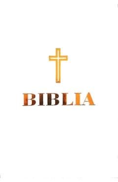Biblia sau Sfanta Scriptura. Alba-mica
