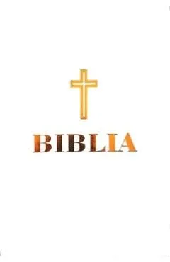 Biblia sau Sfanta Scriptura. Alba-mica