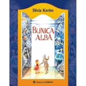 Bunica Alba de Silvia Kerim