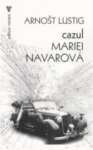 Cazul Mariei Navarova de Lustig Arnost