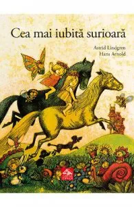 Cea mai iubita surioara de Astrid Lindgren